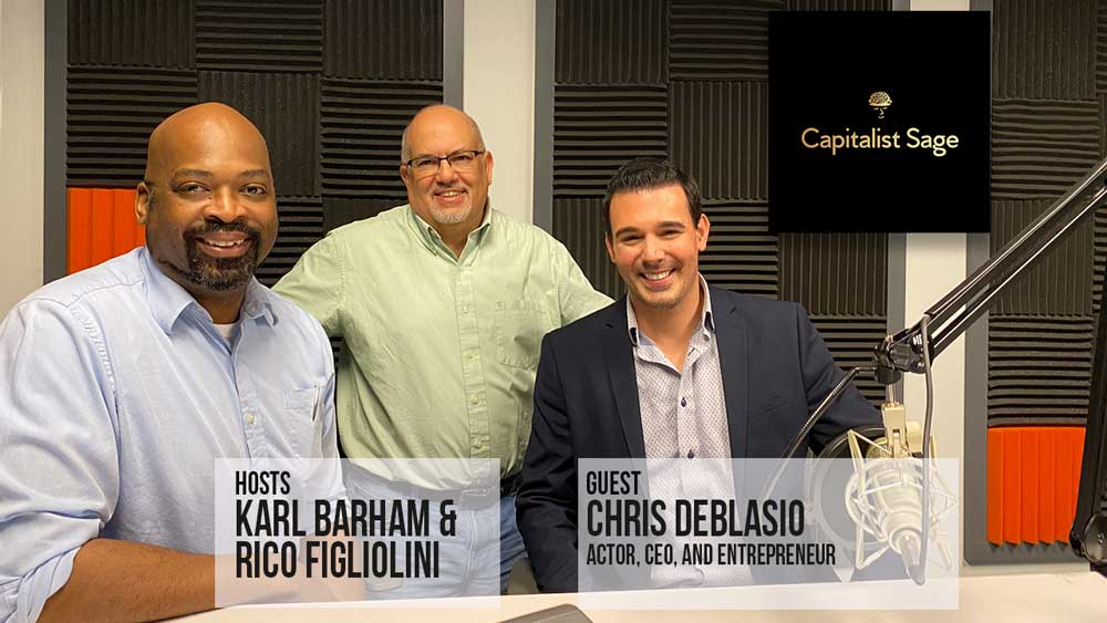 Capitalist Sage podcast with guest Chris DeBlasio