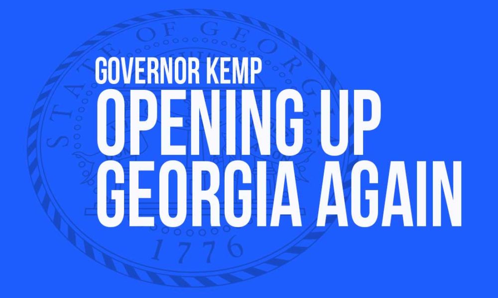 Kemp opening up Georgia