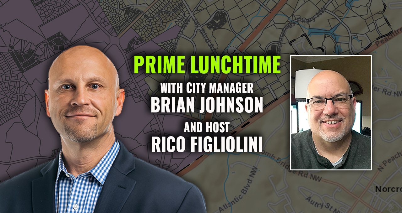 Prime Lunchtime with City Manager Brian Johnson