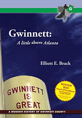 Gwinnett: A Little Above Atlanta,